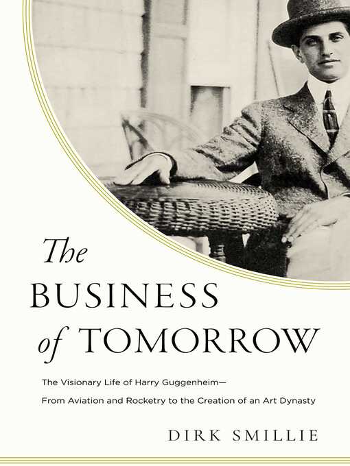Title details for The Business of Tomorrow by Dirk Smillie - Wait list